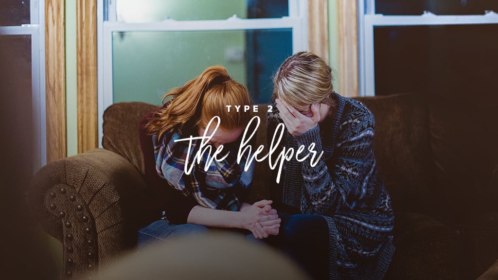 "Type 2: the helper" two women are praying together on a couch