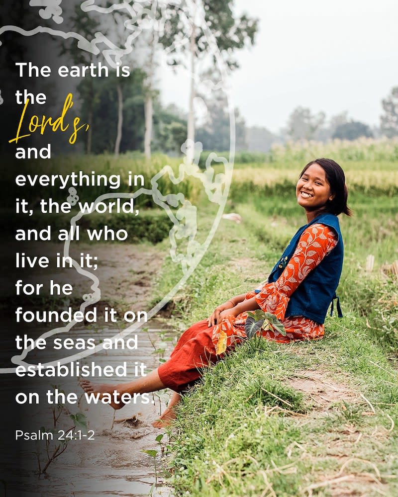 A graphic that includes a photo of an Asian teen girl, an illustration of the globe and the text of Psalm 24:1-2.